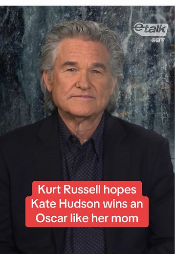 Kurt Russell's Pride: Kate Hudson's Oscar Nomination
