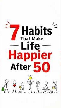 7 Habits That Make Life Happier After 50 | | The Psychology of Happiness After 50 | #healthyaging