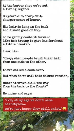 Asked an 86‑Year‑Old About His Creative Hairdo… His Reply Had the Whole Barber Shop Crying 😂💇‍♂️