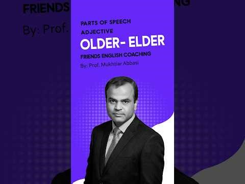 OLDER or ELDER | ADJECTIVE DEGREES #partsofspeech #englishgrammar