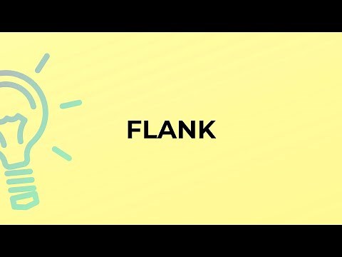 What is the meaning of the word FLANK?