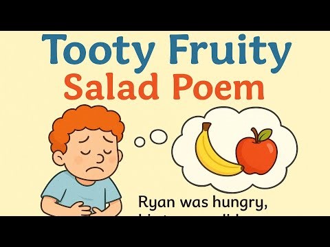 Tooty Fruity Salad Poem – A Fun and Tasty Adventure for Kids@kids yyc