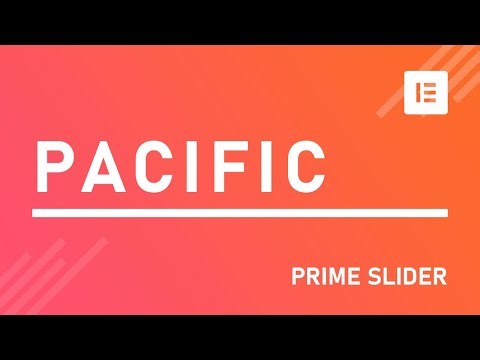 How to Use Prime Slider Pacific Widget in Elementor | Best Slider Addon