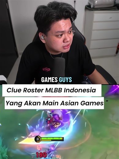 Clue tim ML yang mewakilkan Indonesia di Asian Games 😱 #MLBBMarcel #MLBBS40 #MLBBNEWHERO #evosalbert #alterego
