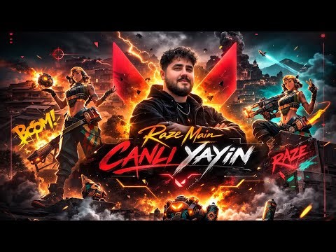 SAHURA KADAR VALORANT CANLI YAYIN