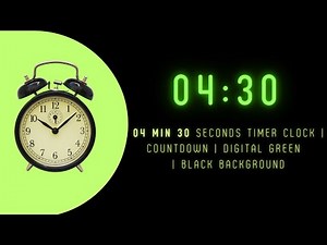 4 minute 30 Seconds Timer Clock | countdown | digital green | black background