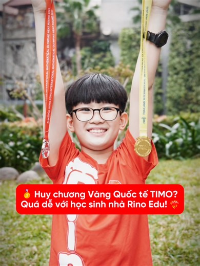 Huy Chương Vàng TIMO: Đỉnh Cao Trong Học Tập Với Rino Edu