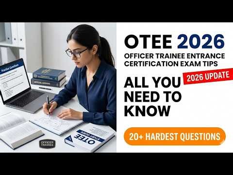 OTEE 2026 Officer Trainee Entrance Exam | CBSA Recruitment and Assessment Guide