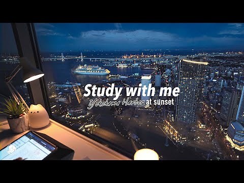 2.5-HOUR STUDY WITH ME / calm piano / 🚢 Yokohama Harbor at SUNSET🌃 / with countdown+alarm