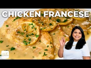 How to Make Chicken Francese in 30 Minutes! | Chicken Francaise Recipe