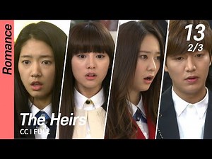 [CC/FULL] The Heirs EP13 (2/3) | 상속자들