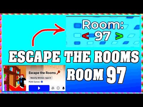 ROOM 97 ESCAPE THE ROOMS Roblox Walkthrough [Full Guide English]