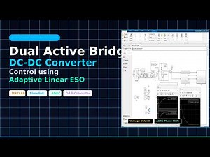 Dual Active Bridge Converter in MATLAB Simulink | Adaptive Control Tutorial