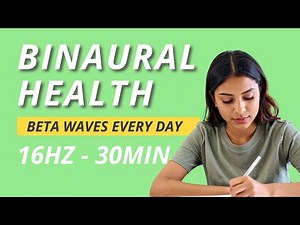 BETA WAVE 16Hz Pure - 30 Min
