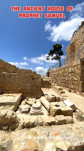 34K views · 1.3K reactions | The Ancient House of Prophet Samuel | Visit Israel From Your Home | Facebook