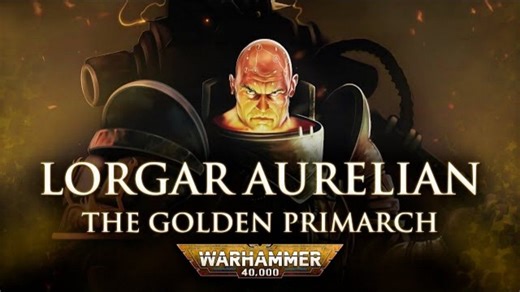 战锤40K传说 - 洛迦·奥瑞利安：荷鲁斯大叛乱的先知