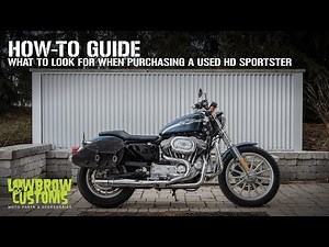 How-To Guide: What To Look For When Purchasing A Used Harley-Davidson Sportster