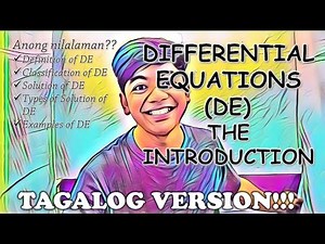 Differential Equations(DE): The Introduction in TAGALOG!!!