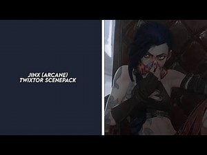 jinx (arcane) twixtor scenepack
