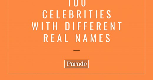 100 Celebrities' Real Names