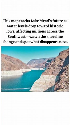 Lake Mead’s Future Visualized On Map #coloradoriver #lakemead #usa