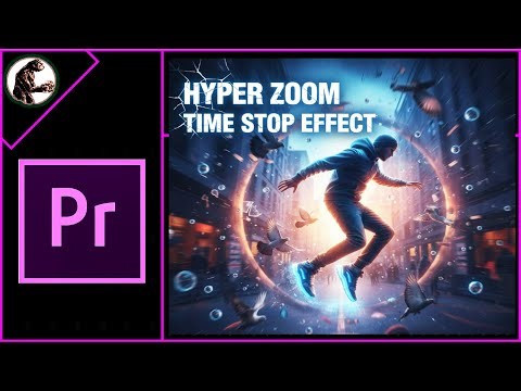 How to Make Hyper Zoom TIME STOP Effect In Premiere Pro