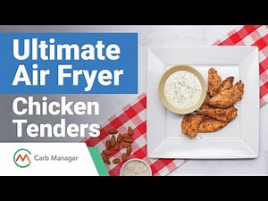 Ultimate Keto Air Fryer Chicken Tenders Recipe