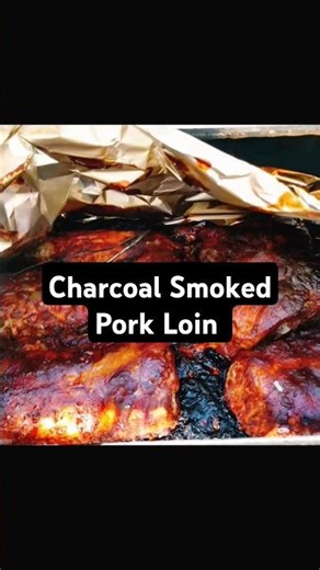 Charcoal Smoked Pork Loin Recipe