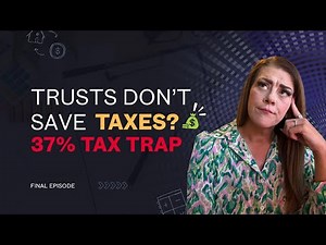 Trust Tax MYTHS Exposed: When Trusts Actually Save You Money (CPA Explains)