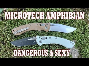 Like having a CRAZY girlfriend! The Revolutionary Microtech Amphibian, Test and Review. MY NEW FAV!