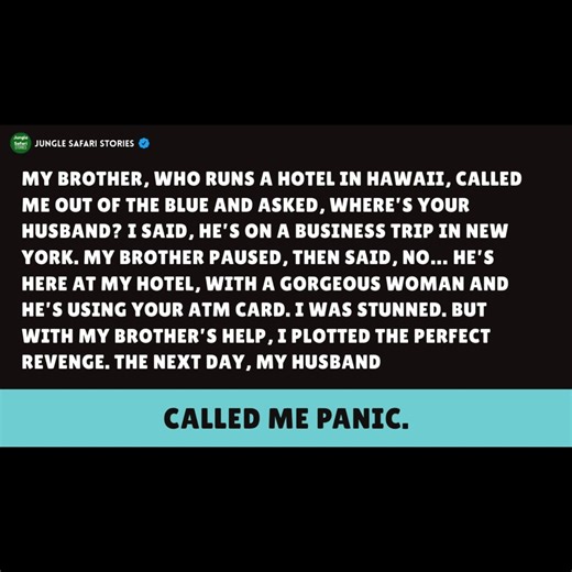 41K views · 765 reactions | My Brother Spotted My “Business Trip” Husband in Hawaii… With Another Woman and My Bank Card. So We Set a Trap—and What Happened the Next Day Left Him Speechless. - Reddit Stories #redditstories #storytime #redditreadings #shareyourstory #redditcommunity #realpeoplerealstories #reddittales #redditexperiences | Jungle Safari Stories | Facebook