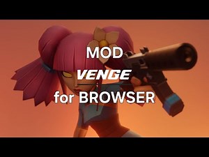 How to MOD Venge.io For BROWSER