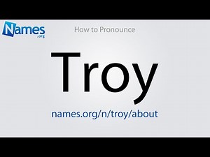 How to Pronounce Troy