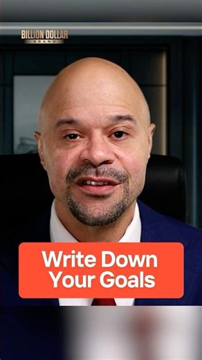 Why Does Writing Your Goals Make You More Successful? #billiondollarbrand