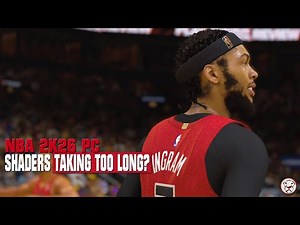 NBA 2K26 On PC Shaders Taking Too Long? Possible Solution That Worked For Me | NVIDIA