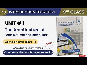 Class 9 Computer Chapter 1 | Von Neumann Architecture | Components | System Bus