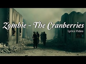The Cranberries - Zombie (Lyrics Video)