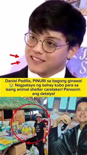 Daniel Padilla, hinangaan sa kanyang ginawa! 🏠🐾 #DanielPadilla #GoodDeeds #ShowbizUpdate