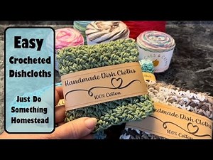 EASY Crocheted Dishcloths