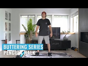 Buttering Series: Penguin Walk