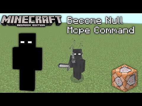 How To Become Null In Minecraft Bedrock With Command Block