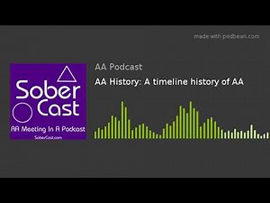 AA History: A timeline history of AA