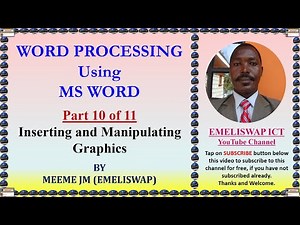 Inserting and Manipulating Graphics in Microsoft Word