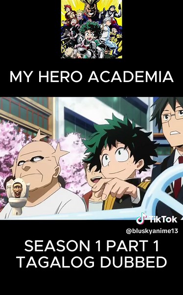 My Hero Academia Season 1 Episode 1 Tagalog Dubbed
