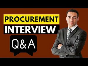 Top 25 Procurement Interview Questions and Answers