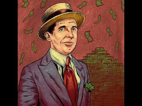 Episode #242 - What Was Ponzi's Scheme? (Part I)