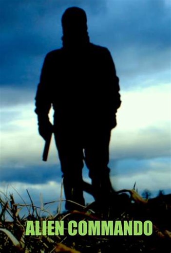 Alien Commando - Movie