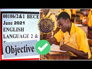 BECE 2021 ENGLISH LANGUAGE OBJECTIVES PAST QUESTIONS AND ANSWERS