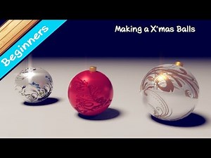 Making Christmas Balls in Blender