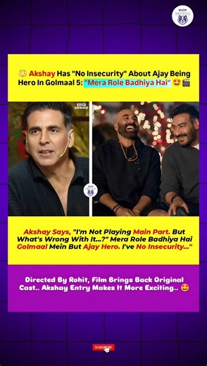 😲 Akshay Kumar Reacts to Ajay Devgn as Hero in Golmaal 5! “Mera Role Badhiya Hai” 😎 #ytviralshorts